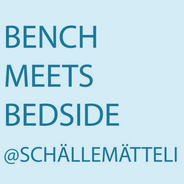 Bench meets Bedside @Schällemätteli